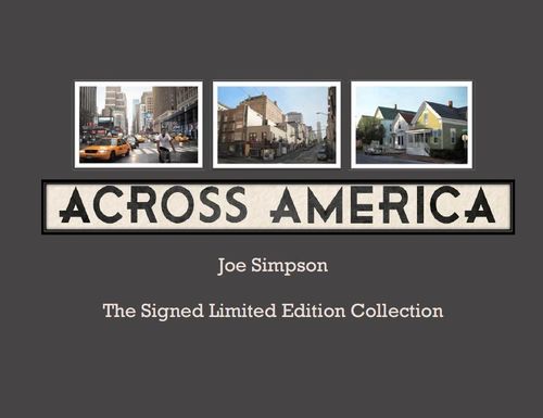 Joe Simpson - Across America - Signed Limited Edition Collection